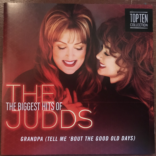 The Judds - Grandpa (Tell Me 'Bout the Good Old Days) notas para el fortepiano