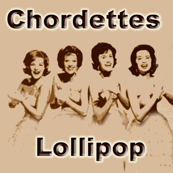 The Chordettes - Lollipop notas para el fortepiano
