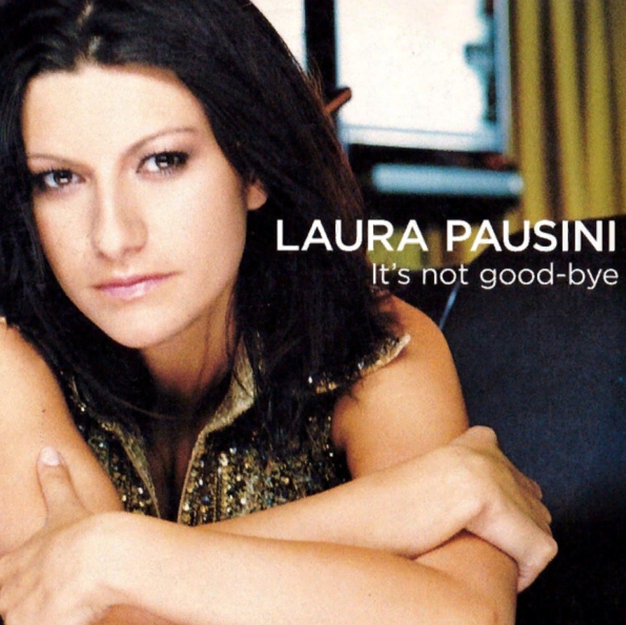 Laura Pausini - It's Not Good-bye notas para el fortepiano