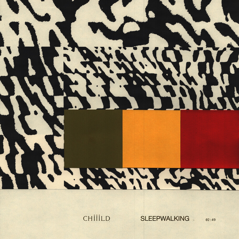 Chiiild - Sleepwalking acordes
