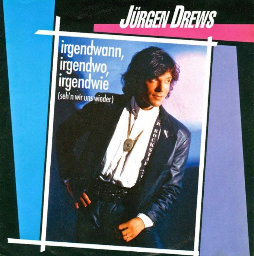 Ich Hab Den Jürgen Drews Gesehn Songtext Jürgen Drews - Irgendwann, irgendwo, irgendwie acordes, tablaturas para