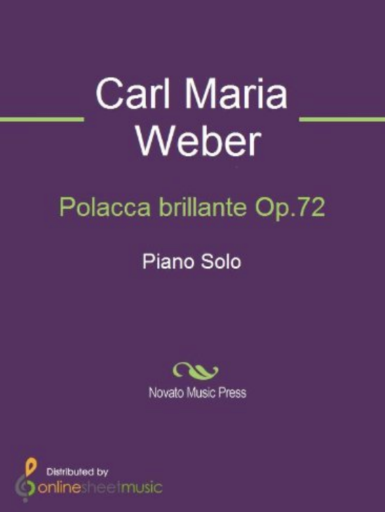 Carl Maria Von Weber - Polacca Brilliante, Op.72 notas para el fortepiano