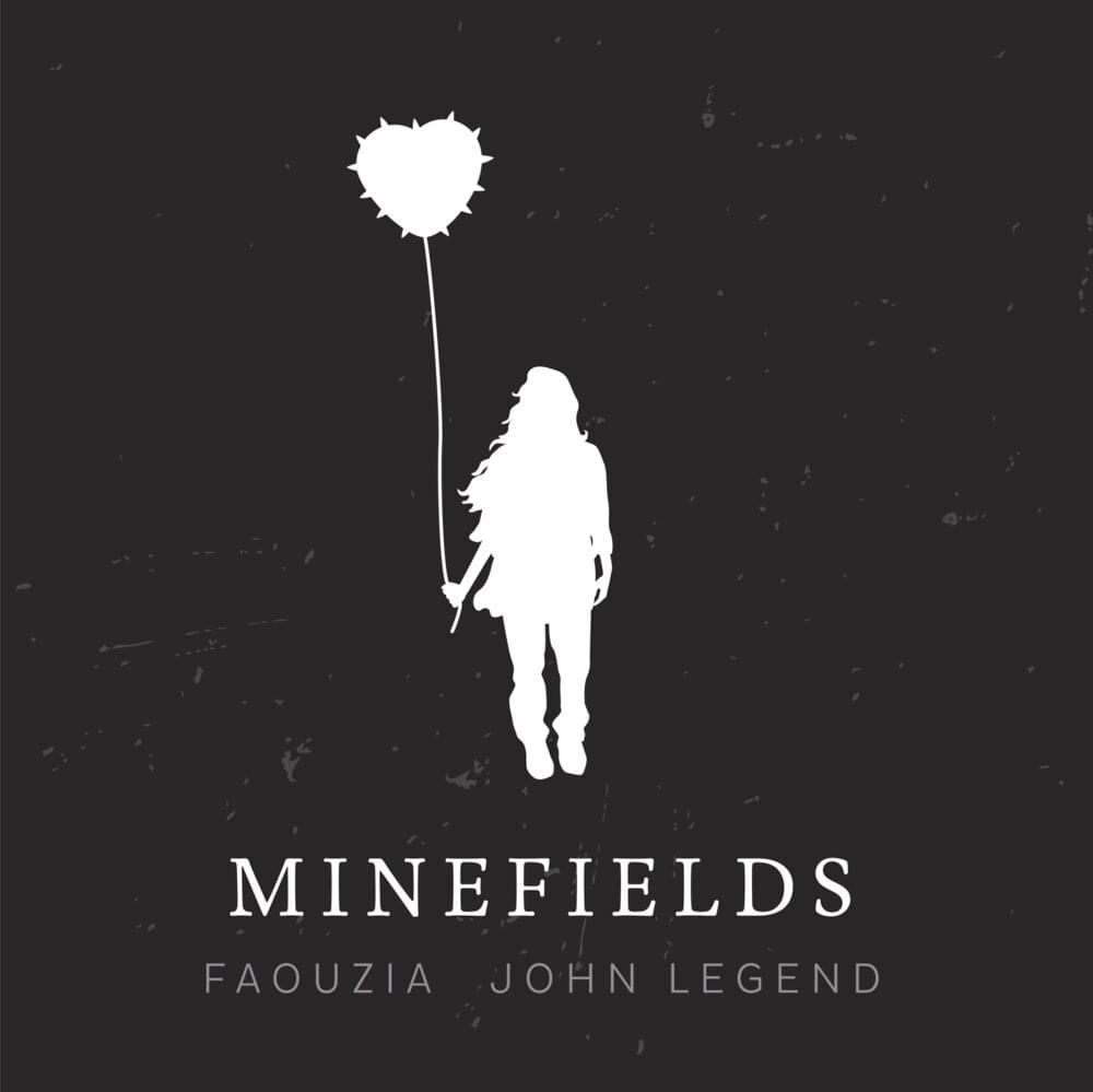 Faouzia, John Legend - Minefields acordes