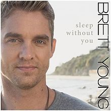 Brett Young - Sleep Without You notas para el fortepiano