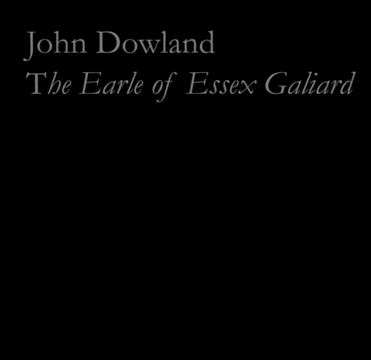 John Dowland - The Earl of Essex Galliard acordes