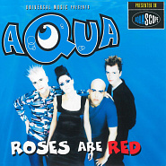 Aqua - Roses Are Red notas para el fortepiano
