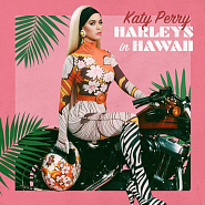 Katy Perry - Harleys in Hawaii notas para el fortepiano