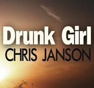 Chris Janson - Drunk Girl notas para el fortepiano