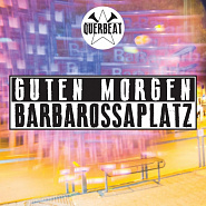 Querbeat - Guten Morgen Barbarossaplatz notas para el fortepiano