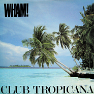 Wham! - Club Tropicana notas para el fortepiano
