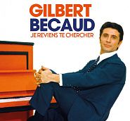 Gilbert Becaud - Je Reviens Te Chercher notas para el fortepiano