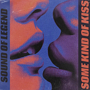 Sound Of Legend - Some Kind Of Kiss notas para el fortepiano