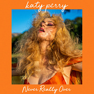 Katy Perry - Never Really Over notas para el fortepiano