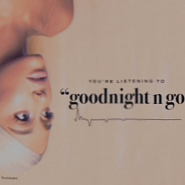 Ariana Grande - Goodnight N Go notas para el fortepiano