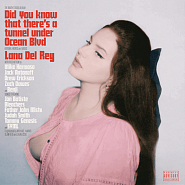 Lana Del Rey - Did you know that there's a tunnel under Ocean Blvd notas para el fortepiano