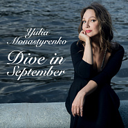 Yulia Monastyrenko - Dive in September notas para el fortepiano
