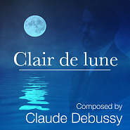 Claude Debussy - Suite bergamasque, L.75: III. Clair de lune notas para el fortepiano