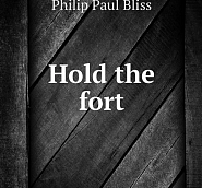 Philip  Paul  Bliss - Hold The Fort notas para el fortepiano