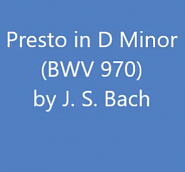 Johann Sebastian Bach - Presto in D Minor, BWV 970 notas para el fortepiano
