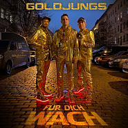 Goldjungs - Für dich wach notas para el fortepiano