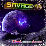 SAVAGE-44 - Black moon dance notas para el fortepiano