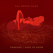 Zac Brown Band - Someone I Used to Know notas para el fortepiano