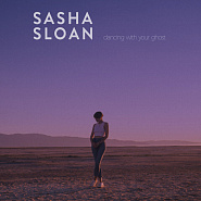 Sasha Alex Sloan - Dancing With Your Ghost notas para el fortepiano