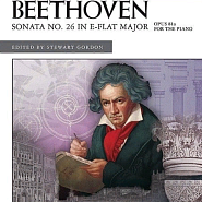 Ludwig van Beethoven - Соната для фортепиано № 26, op. 81a («Прощальная»), часть 1. Adagio – Allegro («Прощание») notas para el fortepiano