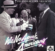Yolanda Be Cool etc. - We No Speak Americano notas para el fortepiano