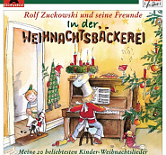 Rolf Zuckowski und seine Freunde - In der Weihnachtsbackerei notas para el fortepiano