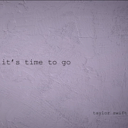 Taylor Swift - it's time to go notas para el fortepiano