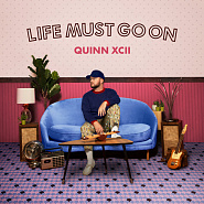 Quinn XCII - Life Must Go On notas para el fortepiano