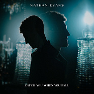 Nathan Evans - Catch You When You Fall notas para el fortepiano