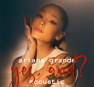 Ariana Grande - yes, and? notas para el fortepiano