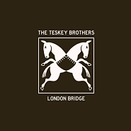 The Teskey Brothers - London Bridge notas para el fortepiano