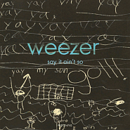 Weezer - Say It Ain't So notas para el fortepiano