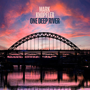 Mark Knopfler - One Deep River notas para el fortepiano