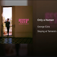 George Ezra - Only a Human notas para el fortepiano