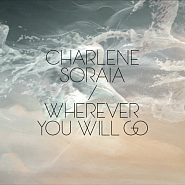 Charlene Soraia - Wherever You Will Go notas para el fortepiano