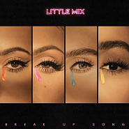 Little Mix - Break Up Song notas para el fortepiano