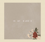 Shawn Mendes - In My Blood notas para el fortepiano
