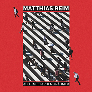 Matthias Reim - Acht Milliarden Träumer notas para el fortepiano