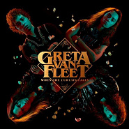 Greta Van Fleet - When The Curtain Falls notas para el fortepiano