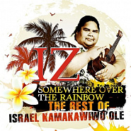 Israel &quot;IZ&quot; Kamakawiwoʻole - Somewhere over the Rainbow notas para el fortepiano