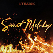 Little Mix - Sweet Melody notas para el fortepiano