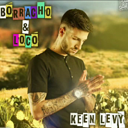 Keen Levy - Borracho & Loco notas para el fortepiano