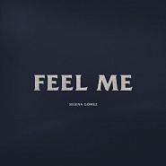 Selena Gomez - Feel Me notas para el fortepiano