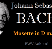 Johann Sebastian Bach - Musette in D major, BWV Anh.126 notas para el fortepiano