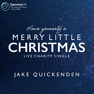 Jake Quickenden - Have Yourself a Merry Little Christmas notas para el fortepiano