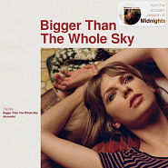 Taylor Swift - Bigger Than The Whole Sky notas para el fortepiano